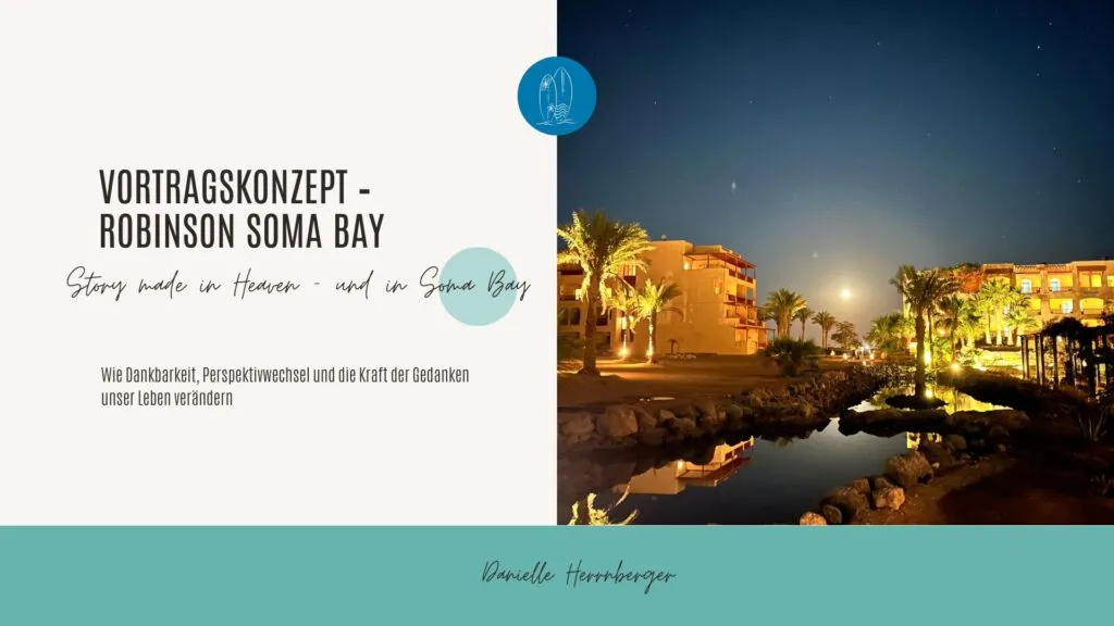 Konzept für Vorträge im ROBINSON Ägypten